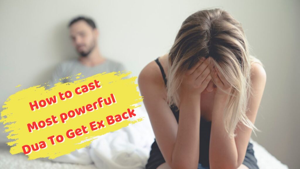 Dua To Get Ex Back