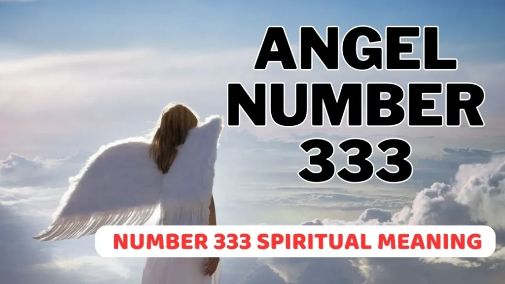 angel number 333 spiritual meaning
